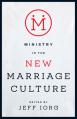  Ministry in the New Marriage Culture 