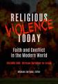 Religious Violence Today: Faith and Conflict in the Modern World [2 Volumes] 