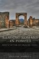  Reading Romans in Pompeii 