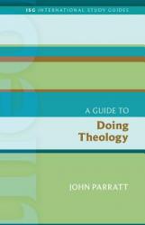  Guide to Doing Theology 
