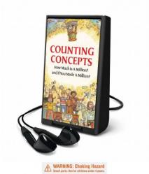  Counting Concepts: How Much Is a Millon? / If You Made a Million? 