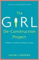  The Girl De-Construction Project: Wildness, Wonder and Being a Woman 