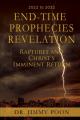  End-Time Prophecies Revelation: Raptures and Christ's Imminent Return 