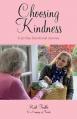  Choosing Kindness: A 30 Day Devotional Journey 