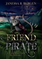  Friend of a Pirate: A Young Mouse Finds His Adventure 