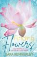 Finding Flowers: Confessions of a Pain-Filled Glory-Gazer 