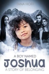  A Boy Named Joshua: A Story of Belonging 