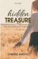  Hidden Treasure: The Uncovering of Christ in You! 