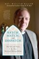 Hatch, Match, and Dispatch: The Life and Times of The Almost Reverend William Billow 