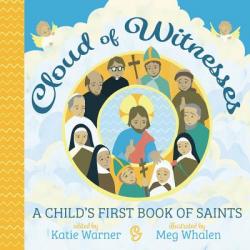  Cloud of Witnesses: A Child\'s First Book of Saints 