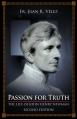  Passion for Truth: The Life of John Henry Newman Second Edition 
