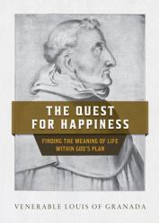  The Quest for Happiness: Finding the Meaning of Life Within God\'s Plan 