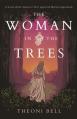  The Woman in the Trees 