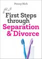  First Steps Through Separation & Divorce 