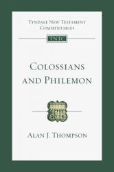  Colossians and Philemon: An Introduction and Commentary Volume 12 