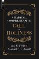  A Radical, Comprehensive Call to Holiness 