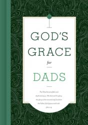  God\'s Grace for Dads 