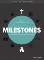 Milestones: Volume 5 - Salvation & Church: Connecting God's Word to Life Volume 5 