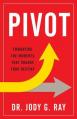  Pivot: Embracing the Moments That Change Your Destiny 