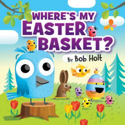  Where\'s My Easter Basket? 