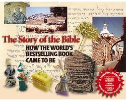  The Story of the Bible: How the World\'s Bestselling Book Came to Be 