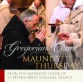  Maundy Thursday; Gregorian Chant 
