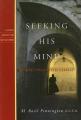  Seeking His Mind: 40 Meetings with Christ 