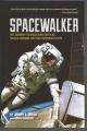  Spacewalker: My Journey in Space and Faith as Nasa's Record-Setting Frequent Flyer 