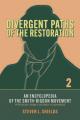  Divergent Paths of the Restoration: An Encyclopedia of the Smith-Rigdon Movement, Volume 2: Sections 5-12 & Appendices: Volume 2 