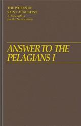  Answer to the Pelagian I 