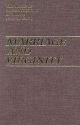  Marriage and Virginity 