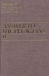  Answer to the Pelagian II 