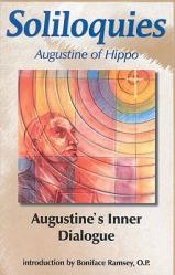  Soliloquies: Augustine\'s Inner Dialogue 