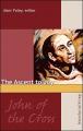  The Ascent to Joy: Selected Writings of John of the Cross 