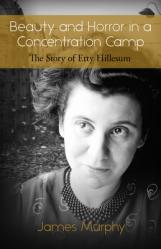  Beauty and Horror in a Concentration Camp: The Story of Etty Hillesum 
