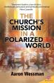  Church's Mission in a Polarized World 
