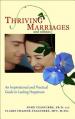 Thriving Marriages: An Inspirational and Practical Guide to Lasting Happiness 