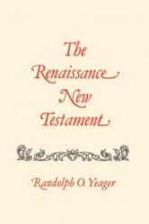 The Renaissance New Testament: Matthew 8-19 