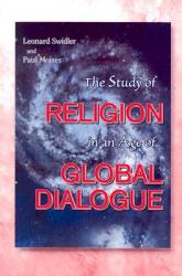  The Study of Religion in an Age of Global Dialogue 