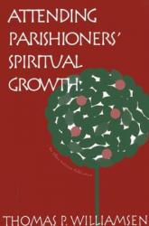  Attending Parishioners\' Spiritual Growth 
