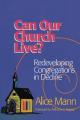  Can Our Church Live?: Redeveloping Congregations in Decline 