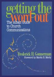  Getting the Word Out: The Alban Guide to Church Communications 