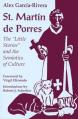  St. Martin de Porres: The "Little Stories" and the Semiotics of Culture 