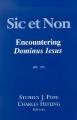  Sic Et Non: Encountering Dominus Iesus 