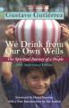 We Drink from Our Own Wells: The Spiritual Journey of a People 