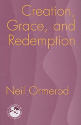  Creation, Grace, and Redemption 