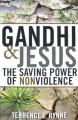  Gandhi and Jesus: The Saving Power of Nonviolence 