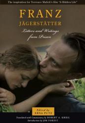  Franz Jagerstatter: Letters and Writings from Prison 
