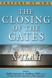  The Closing of the Gates: N\'Ilah 
