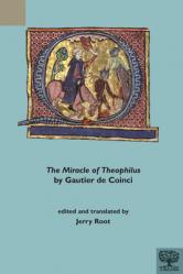  \'The Miracle of Theophilus\' by Gautier de Coinci 